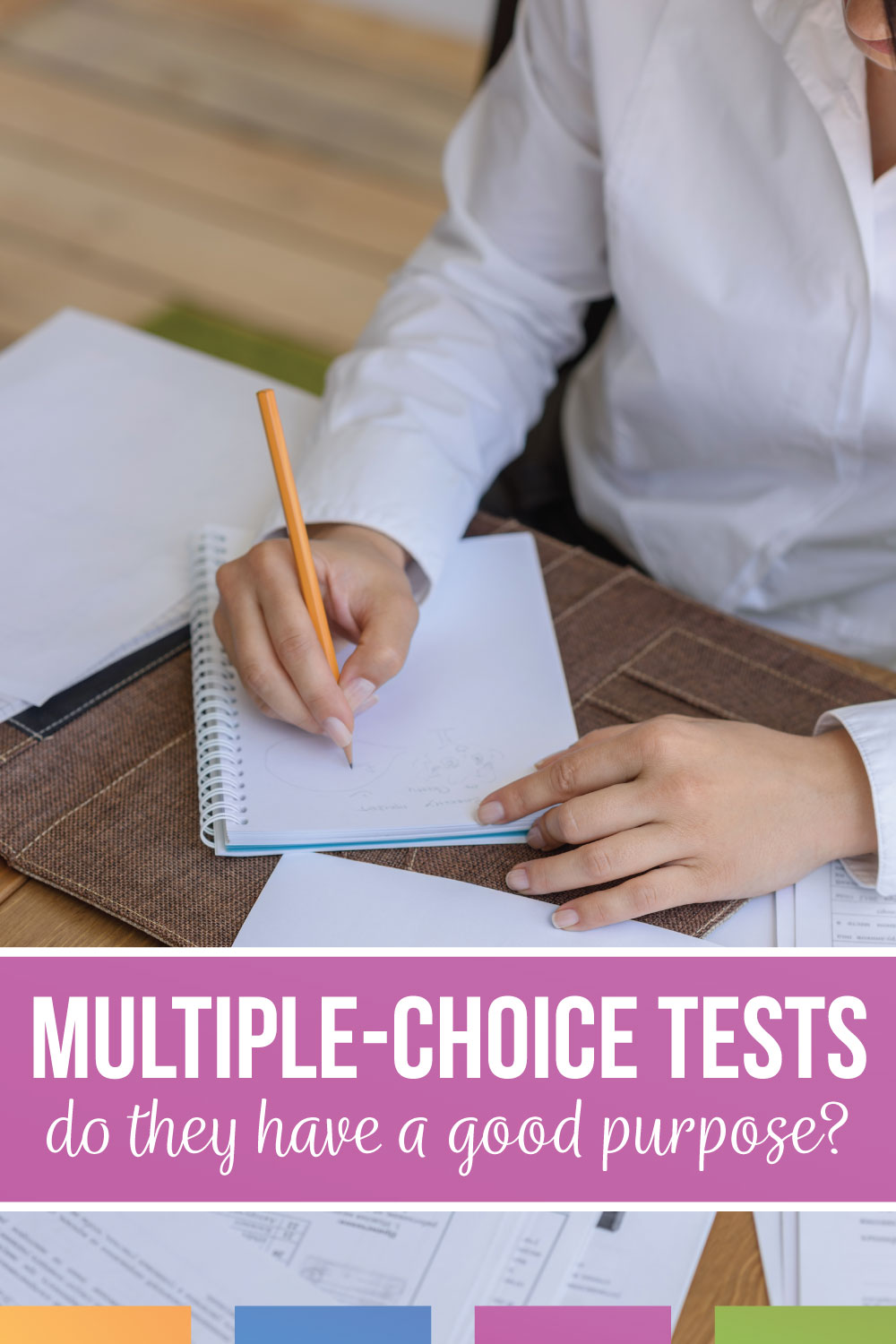 What purpose does multiple choice serve in education? Can this testing format prove valuable?