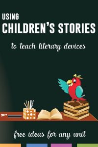 Use children's books with older students to teach difficult concepts. Literary devices are in picture books, and older students will appreciate the fun read alouds.