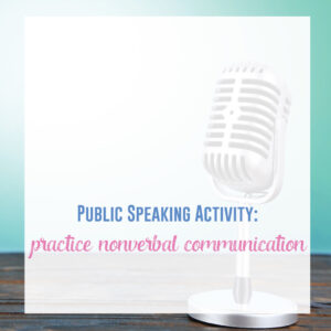 Adding a few well-placed speech activities to your public speaking unit will engage secondary students.