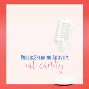 Public speaking activities can be fun for public speaking students.