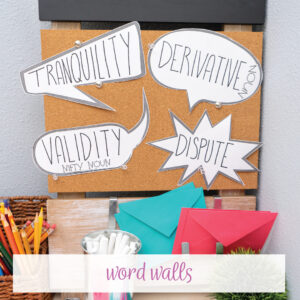 Teaching vocabulary to high school students can include word walls. 