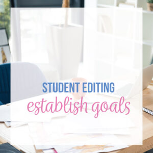 Editing for students requires setting a goal with high school writing students. Student essays need revision and essays.