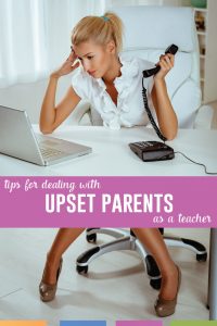 As a teacher, you will deal with upset parents. How can you work through the problems and find a solution to benefit your student? #TeacherTips #StudentRelationships