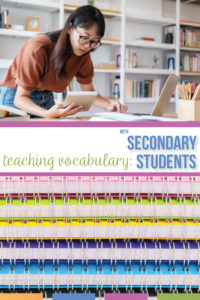 How to create a vocabulary list with meaning? Try these approaches for connecting vocabulary to grammar and literature with secondary students. A vocabulary list for secondary students is included!