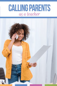 Teachers: make a parent phone call recently? Do you need a teacher - parent phone call script? A parent-teacher phone call can be a helpful part of classroom management and of building relationships in the classroom. Teacher phone calls to parents make be nerve inducing, but overall, they are helpful parts of building classroom routines and procedures and helping students succeed.