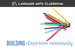 A classroom community can greatly influence lessons & a strong classroom community can improve classroom management. Are you a secondary teacher looking for how to a build classroom community? Building classroom community takes practice & deliberate measures. A positive classroom community will make secondary classrooms places of learning. Improve high school language arts classroom management with a strong classroom community.