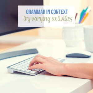 Grammar in context helps students connect grammar to writing and real life. Teach grammar in context and students will remember the material more