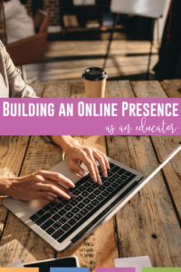 Are you building an online presence as an educator? An educator presence can be a powerful tool for evaluations and future jobs. Even if you are building an online presence for schools, these tips will help you grow as an educator while growing your following. Connect with other educators to build your professional learning network and to sharpen your craft. Engage in educational content online to stay fresh through your online educator presence.