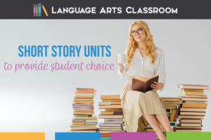 Short story unit high school meet language and literature standards. Short stories unit provides student choice. Short stories for secondary students build classroom community. Short stories unit plan will engage high school students.