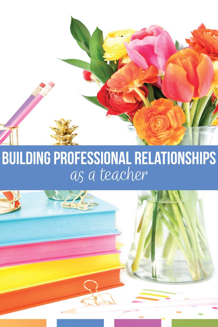 Building professional relationships as a teacher is an important part of the job. Your coworkers as a teacher will help you develop your teaching career and daily interactions. Working in a school takes considerations you may not at first realize. 