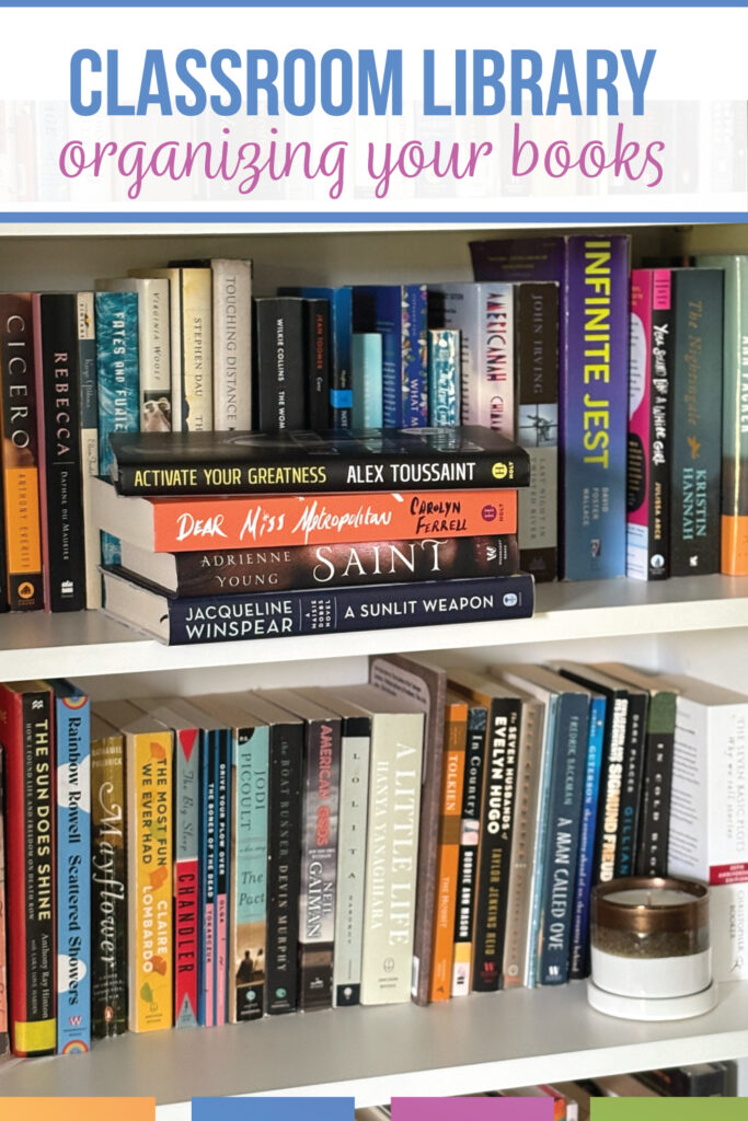 organizing your classroom library can be done inexpensively