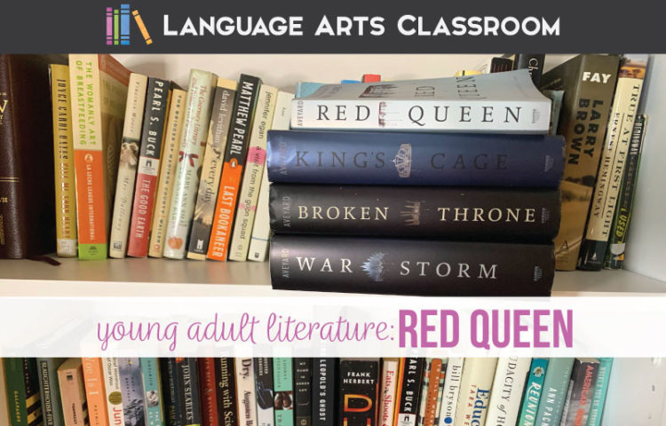 Teaching Red Queen presents many opportunities.