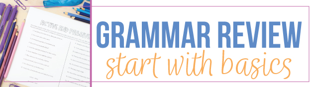 Grammar review can start with the basics of the grammar content.