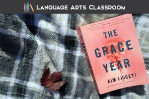 The Grace Year by Kim Liggett will interest students who enjoyed The Hunger Games or Lord of the Flies. Add this dystopian literature to your classroom library. #YoungAdultLiterature