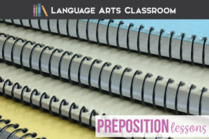Preposition worksheets! Preposition lesson plans can engage students and be full of hands on grammar activities. Add these prepositional phrase lessons to your ELA content. Pictures for teaching prepositions can engage middle school language arts classes.