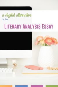 Are your students not ready for a complete literary analysis essay? This digital literary analysis activity is a scaffolded opportunity. #LiteraryAnalysis #LiteratureLessons