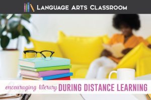 Encouraging literacy during distance learning can be achieved with a few well-placed and positive actions from teachers to students. #DistanceLearning #DigitalLearning