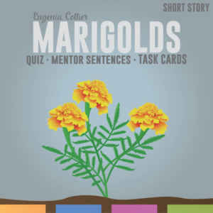 Marigolds short story activities