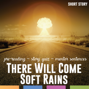 There Will Come Soft Rains activities