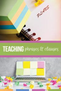 Are you looking for methods for how to teach phrases and clauses? This blog post outlines a complete clauses lesson plan as well as examples for phrases, independent clauses, and dependent clauses for your grammar lessons. Using phrases and clauses activities will connect grammar to your writing lessons. Study punctuation with phrases and clauses with a free grammar download for your high school English lesson plans.