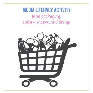 Fun media literacy activities can include food.