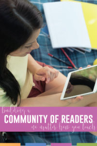 Building a community of readers can happen in the classroom or online.