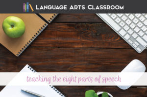 Are you looking to teach the eight parts of speech in hands on and fun ways? Add these eight parts of speech activities to your eight parts of speech lessons.