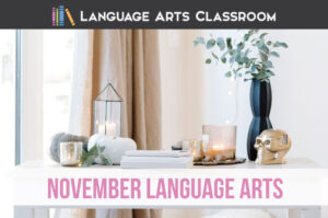 November Language Arts Lessons