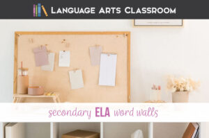 Vocabulary word walls in secondary ELA