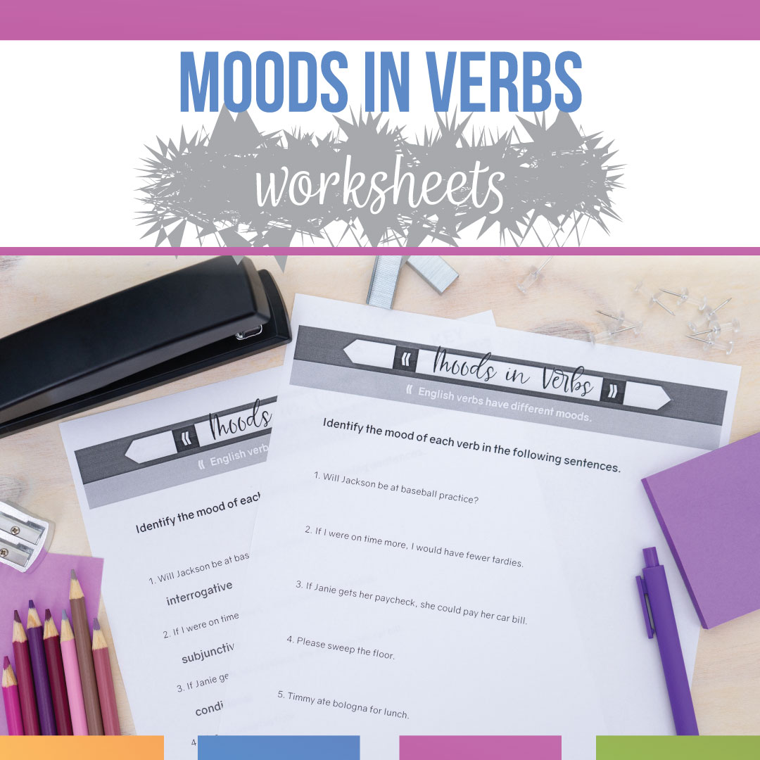 Verb Moods Worksheets English Verb Moods Worksheets Language Arts Classroom