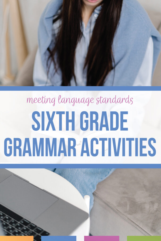 engaging sixth grade grammar activities