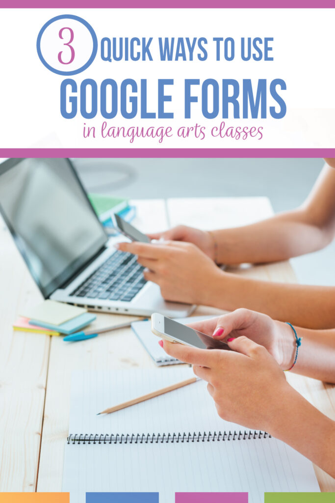 Google Forms in English classes