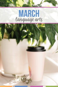 March language arts activities