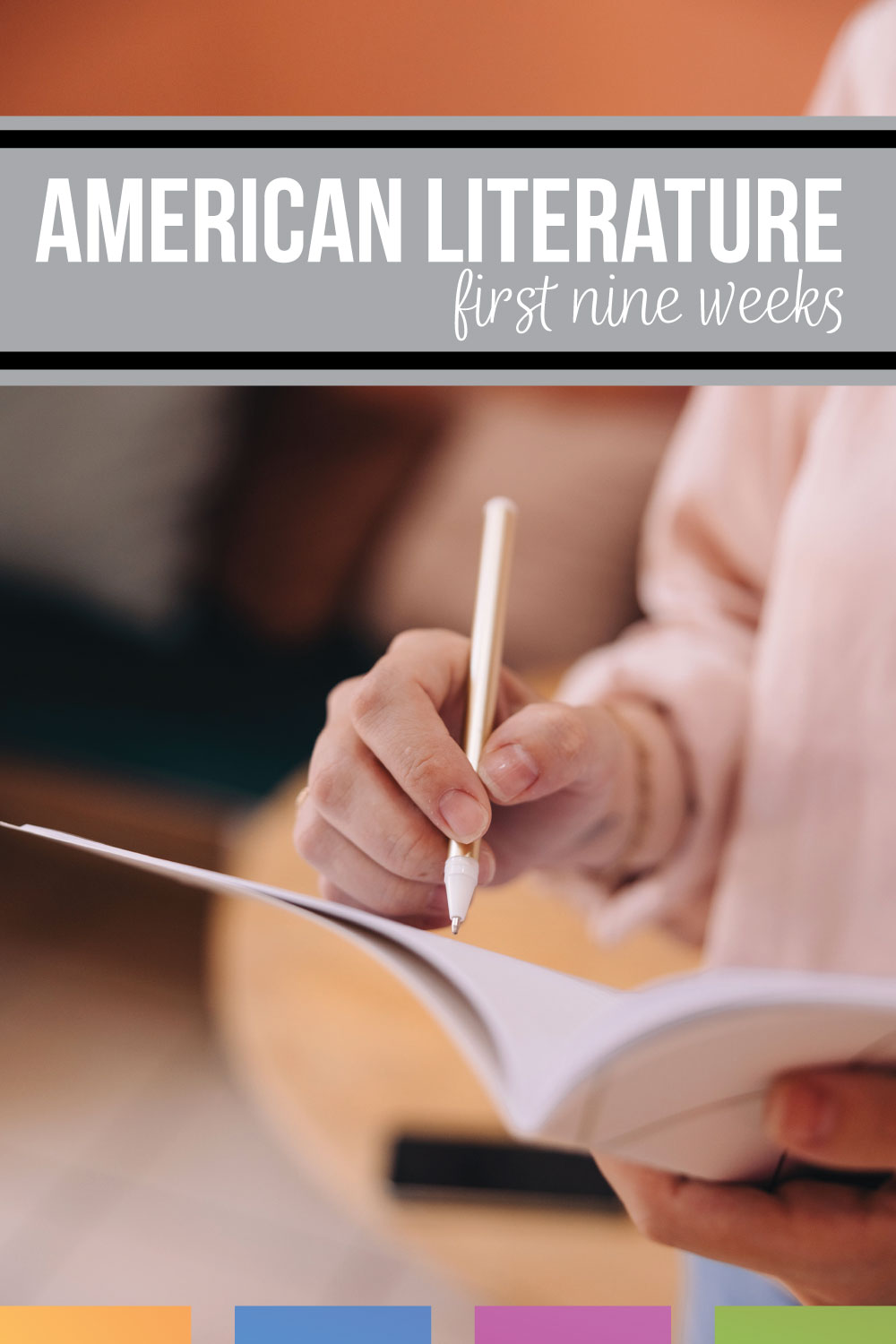 American Literature course first nine weeks of class