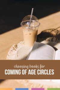 choosing curriculum for coming of age novels