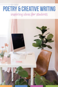 realistic activities for Poetry and Creative Writing for Young Students