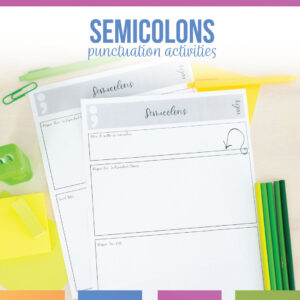 Semicolon Worksheets | Semicolons Practice & Exit Tickets | ELA Grades 6-10